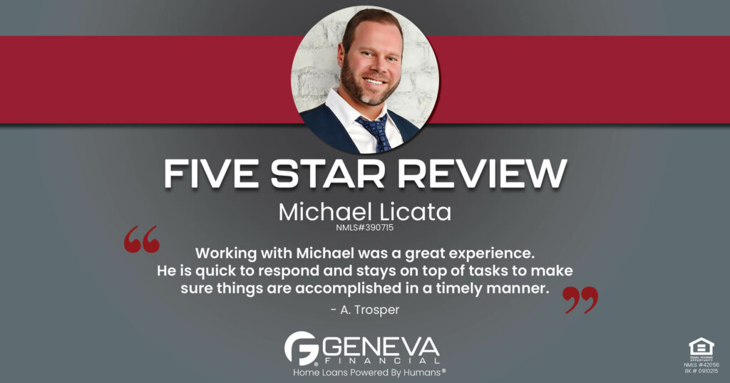 5 Star Review for Michael Licata Geneva Financial Home Loans, Missouri