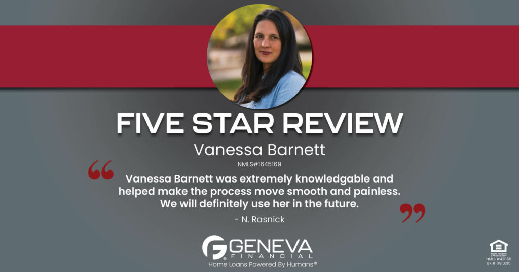5 Star Review for Vanessa Barnett, Licensed Mortgage Loan Officer with Geneva Financial, Bend, OR – Home Loans Powered by Humans®.
