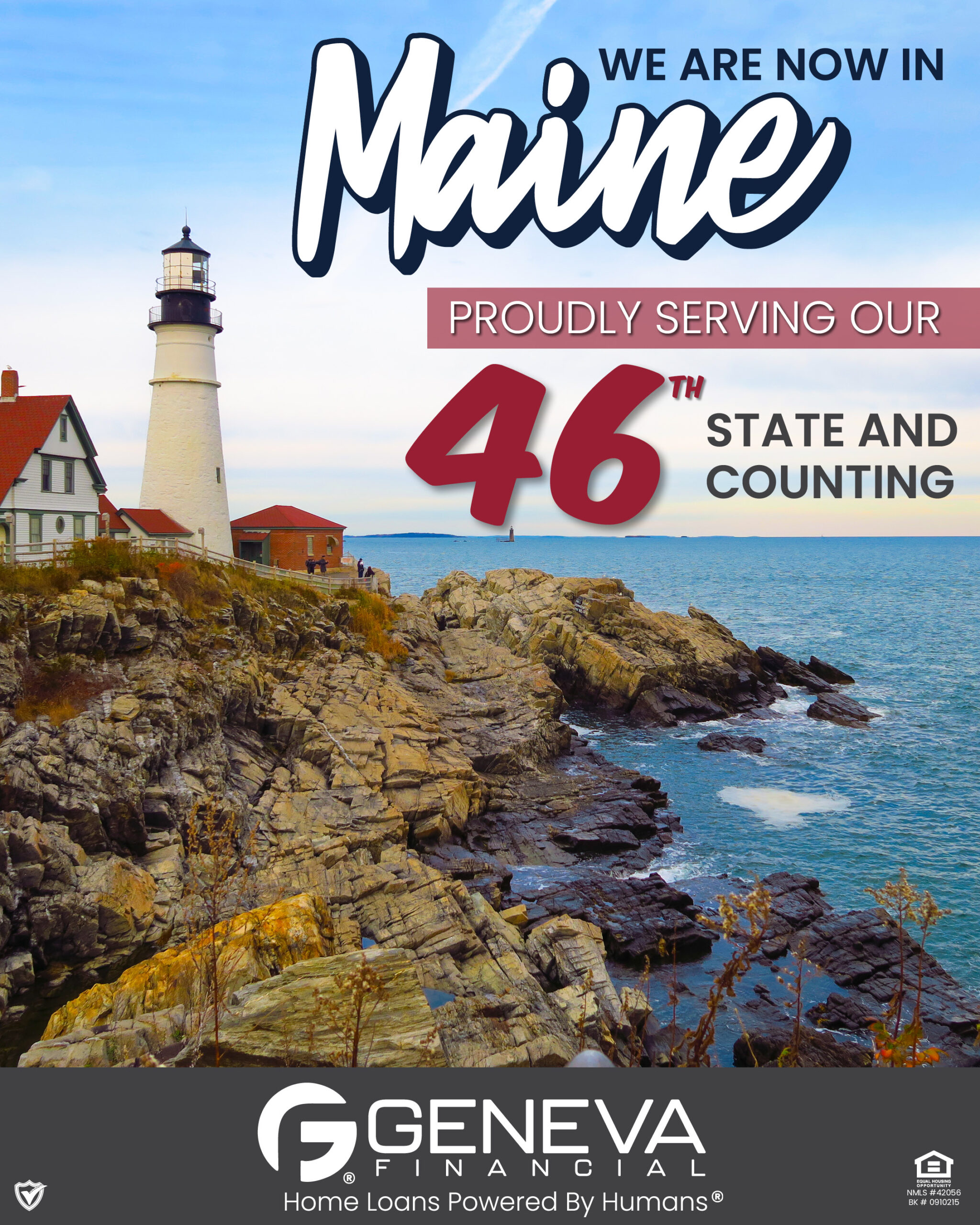 Geneva Financial has announced its 46th state licensure; Opens for business and jobs in Maine, the third addition to Geneva’s operations in 2021.