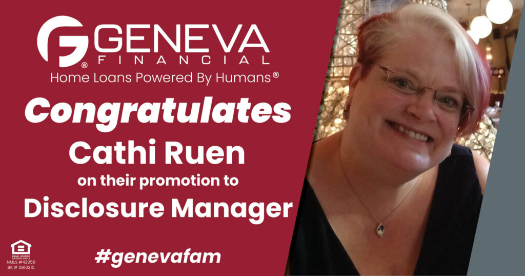 Geneva Financial Congratulates Cathi Ruen for Promotion to Disclosure Manager, continuing the outstanding service that Geneva strives for!