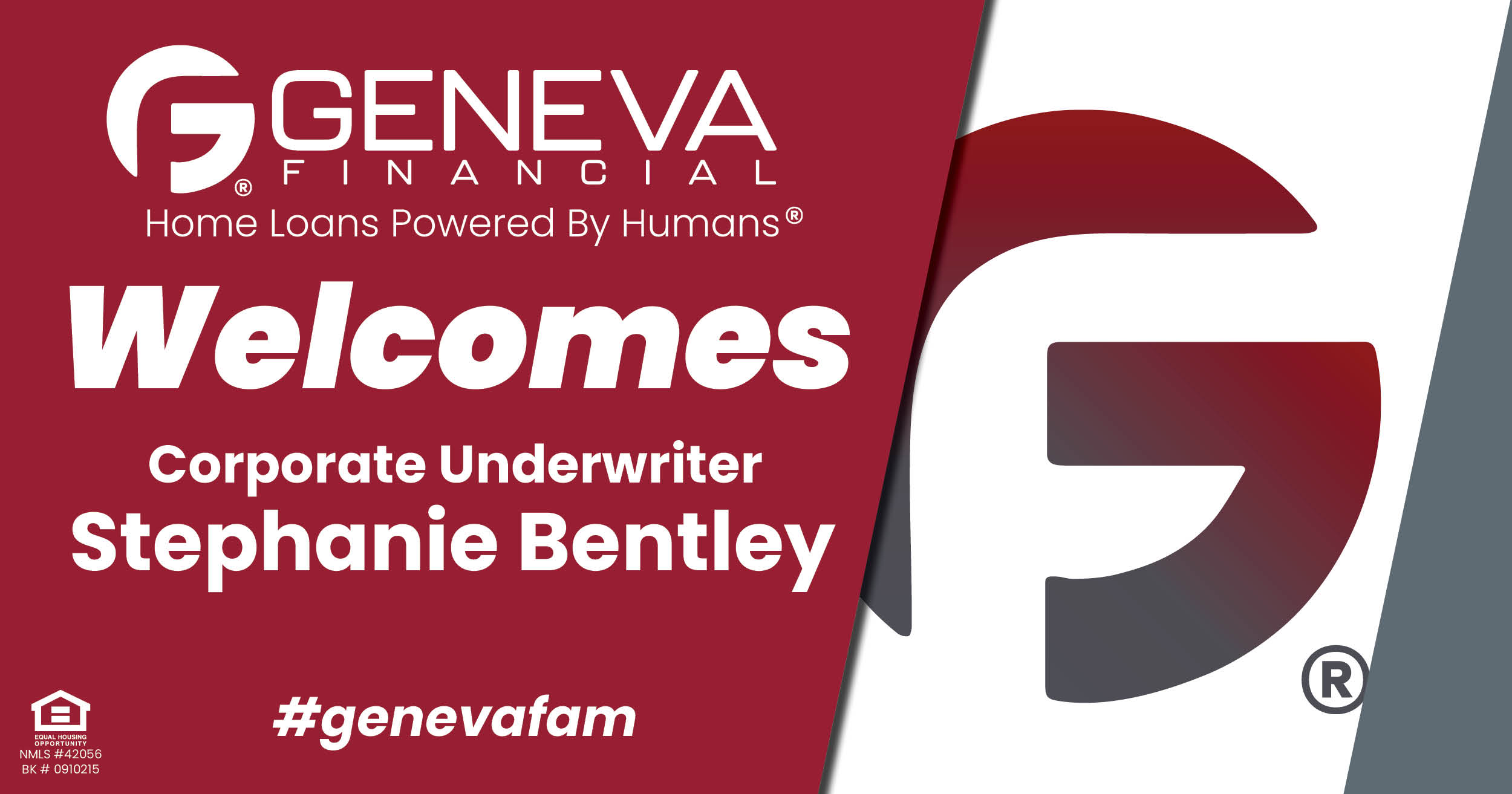 Geneva Financial Welcomes New Underwriter Stephanie Bentley to Geneva Corporate – Home Loans Powered by Humans®.