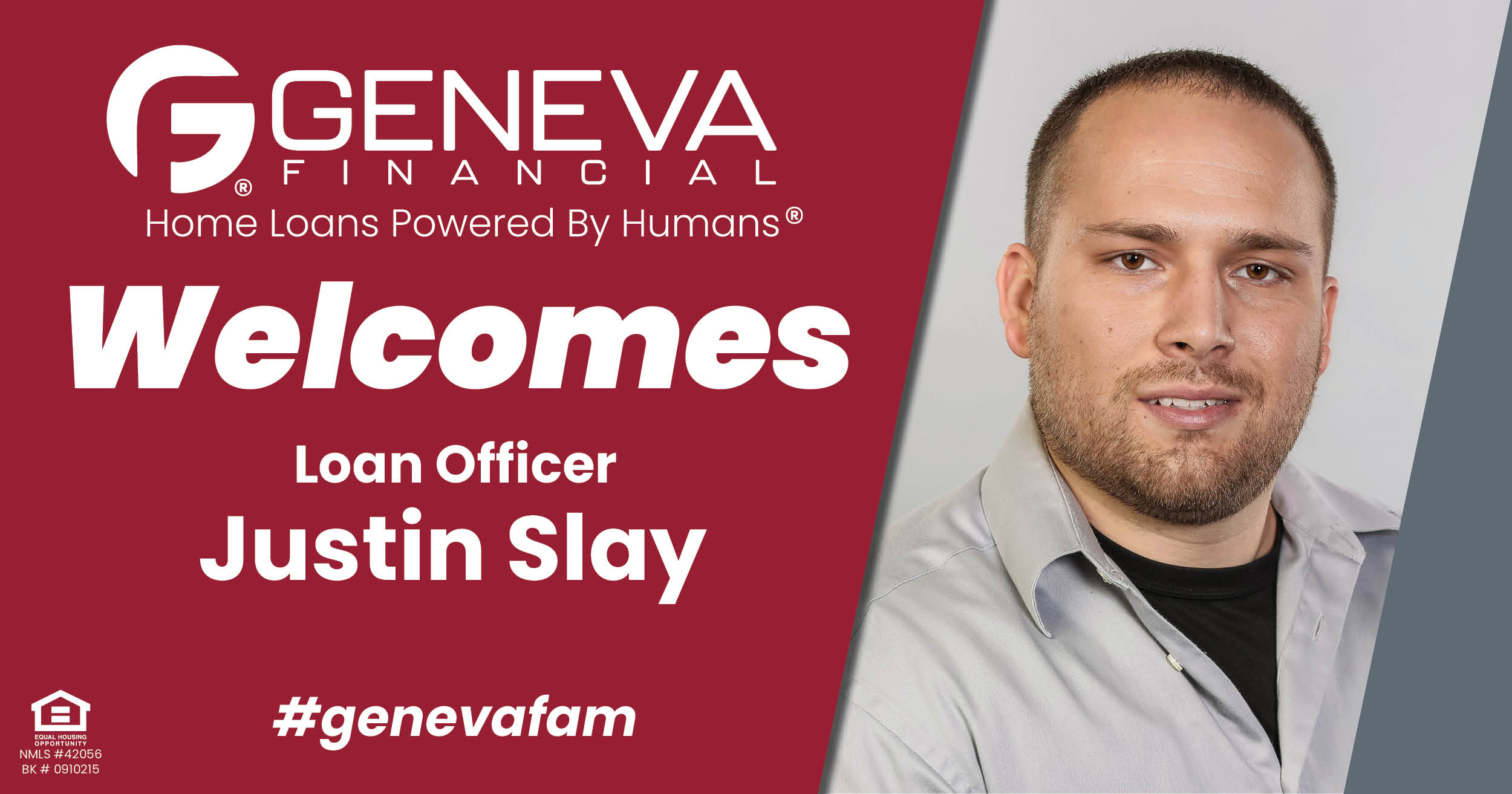 Geneva Financial Welcomes New Branch Manager Justin Slay to Hartwell, Georgia – Home Loans Powered by Humans®.