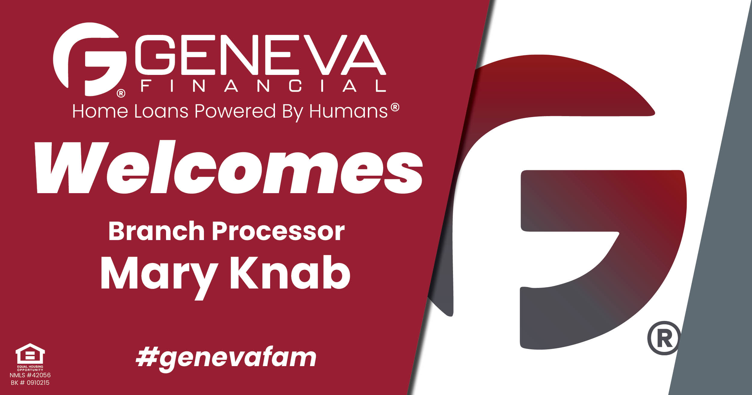 Geneva Financial Welcomes New Processor Mary Knab to the state of Ohio – Home Loans Powered by Humans®.