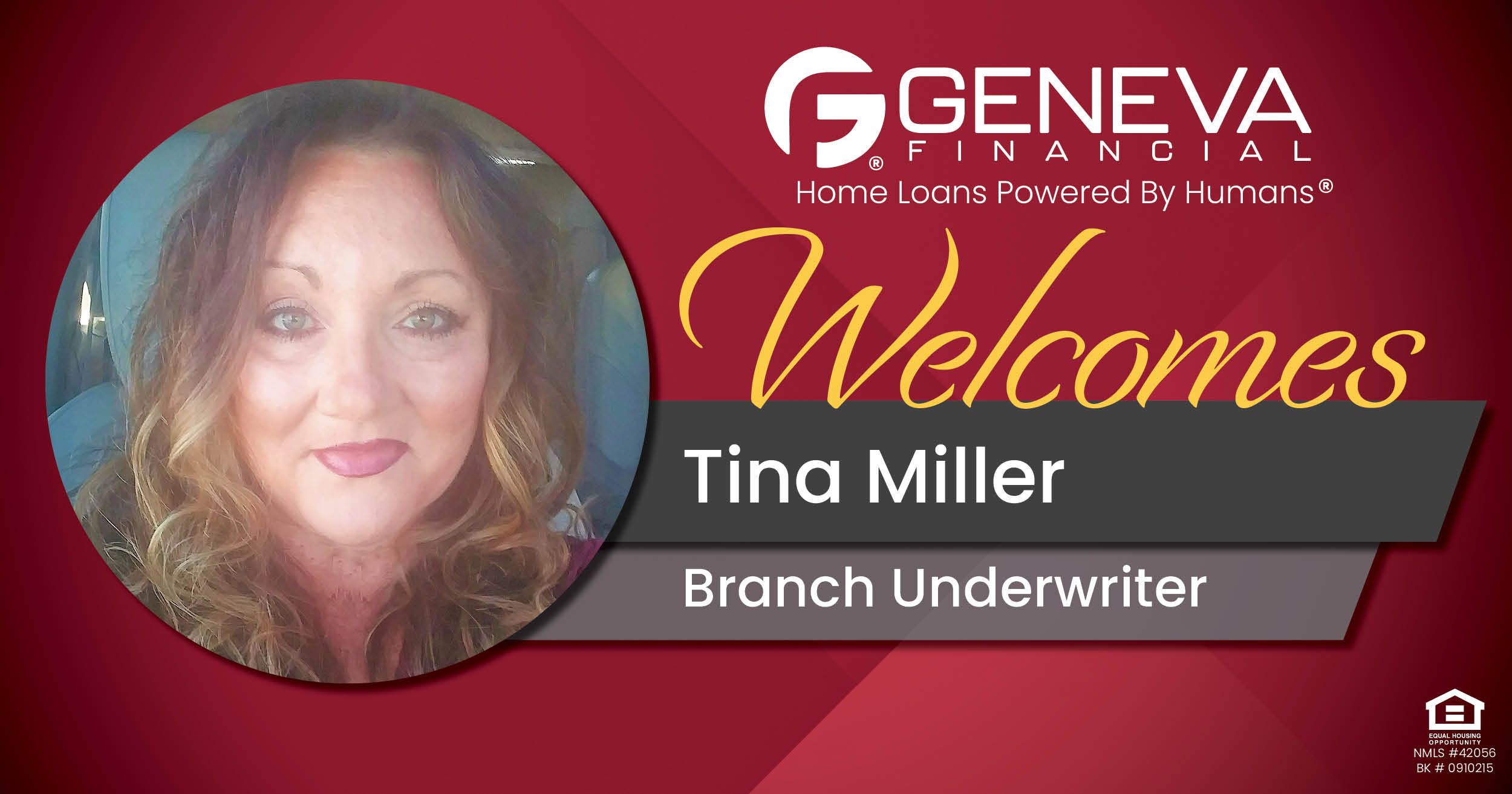 Geneva Financial Welcomes New Underwriter Tina Miller to Chesterfield, Missouri – Home Loans Powered by Humans®.