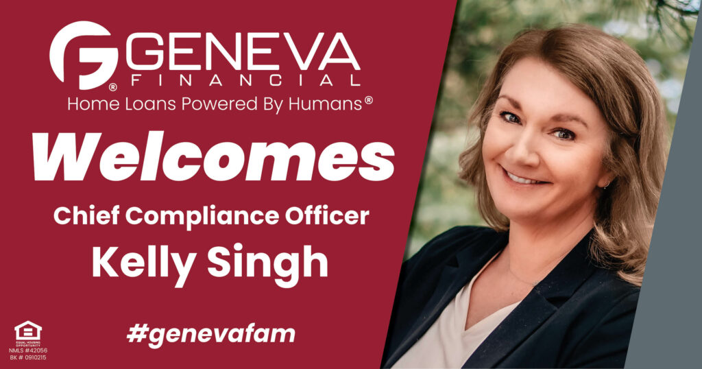 Geneva Financial Welcomes Chief Compliance Officer Kelly Singh to continue the human touch that Geneva Financial strives for!