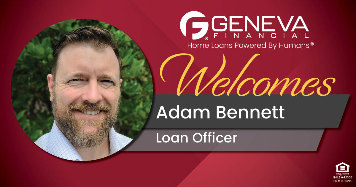 Geneva Financial Welcomes New Loan Officer Adam Bennett to Grand Junction, Colorado – Home Loans Powered by Humans®.