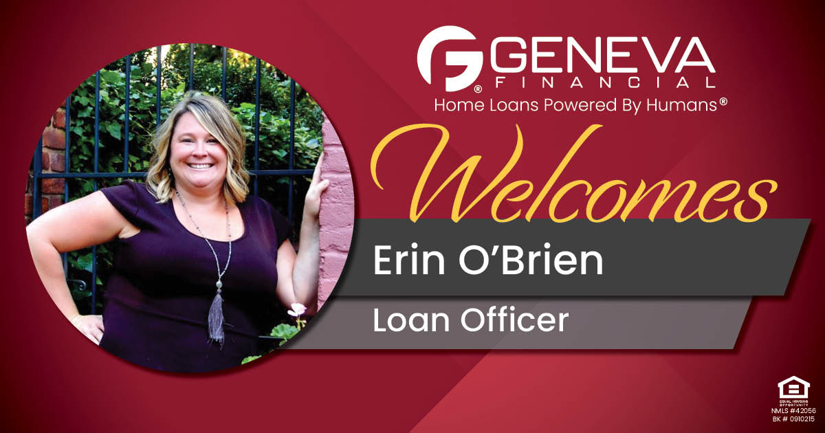 Geneva Financial Welcomes New Loan Officer Erin O'Brien to Lexington, Kentucky – Home Loans Powered by Humans®.