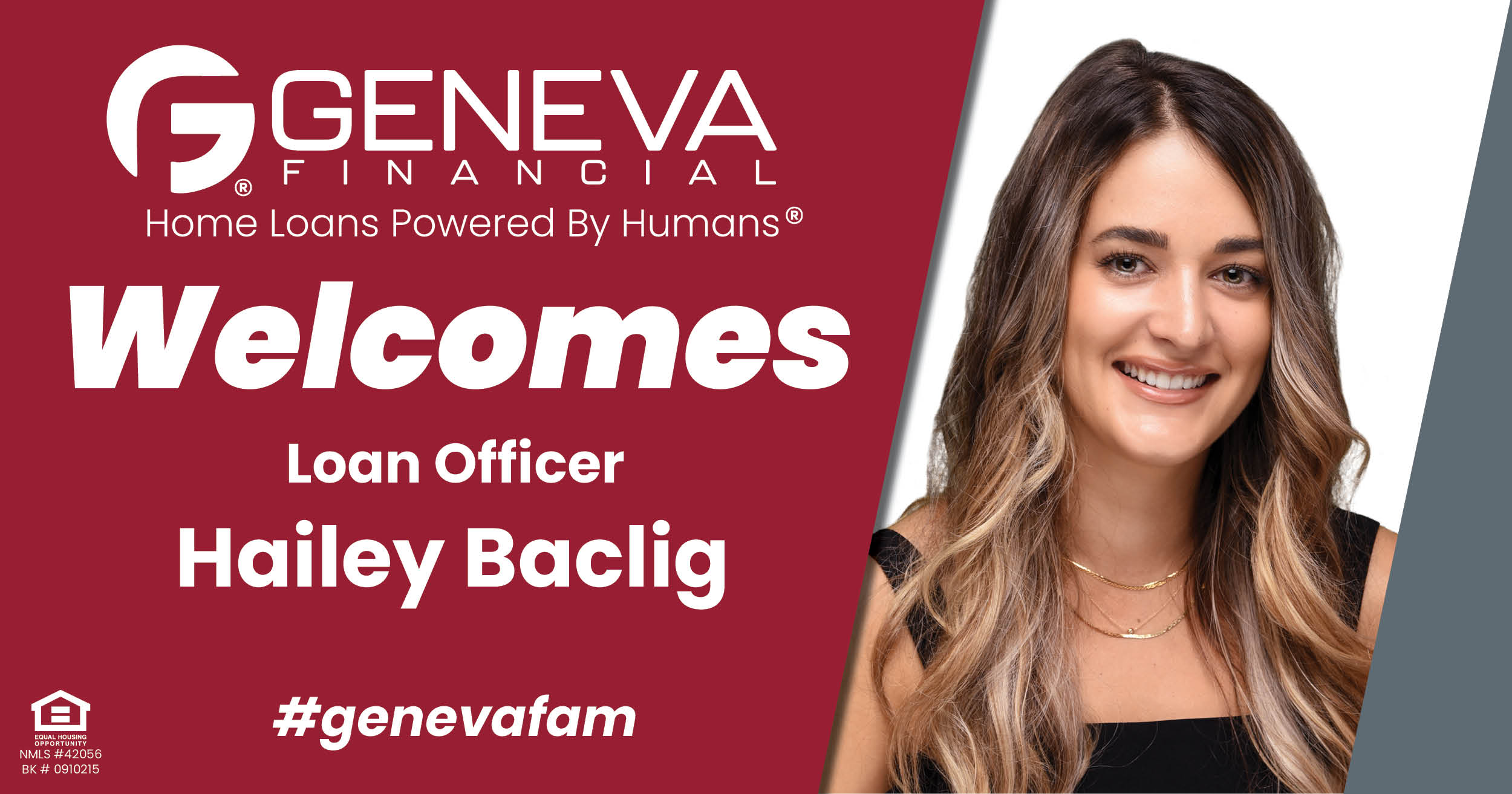 Geneva Financial Welcomes New Loan Officer Hailey Baclig to the state of Hawaii – Home Loans Powered by Humans®.