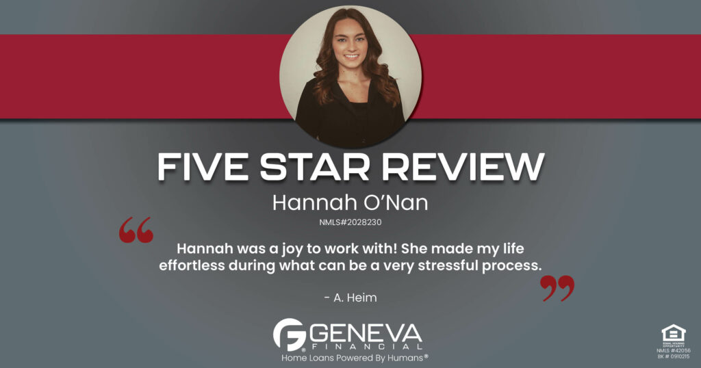5 Star Review for Hannah O'Nan, Licensed Mortgage Loan Officer with Geneva Financial, Lexington, Kentucky – Home Loans Powered by Humans®.