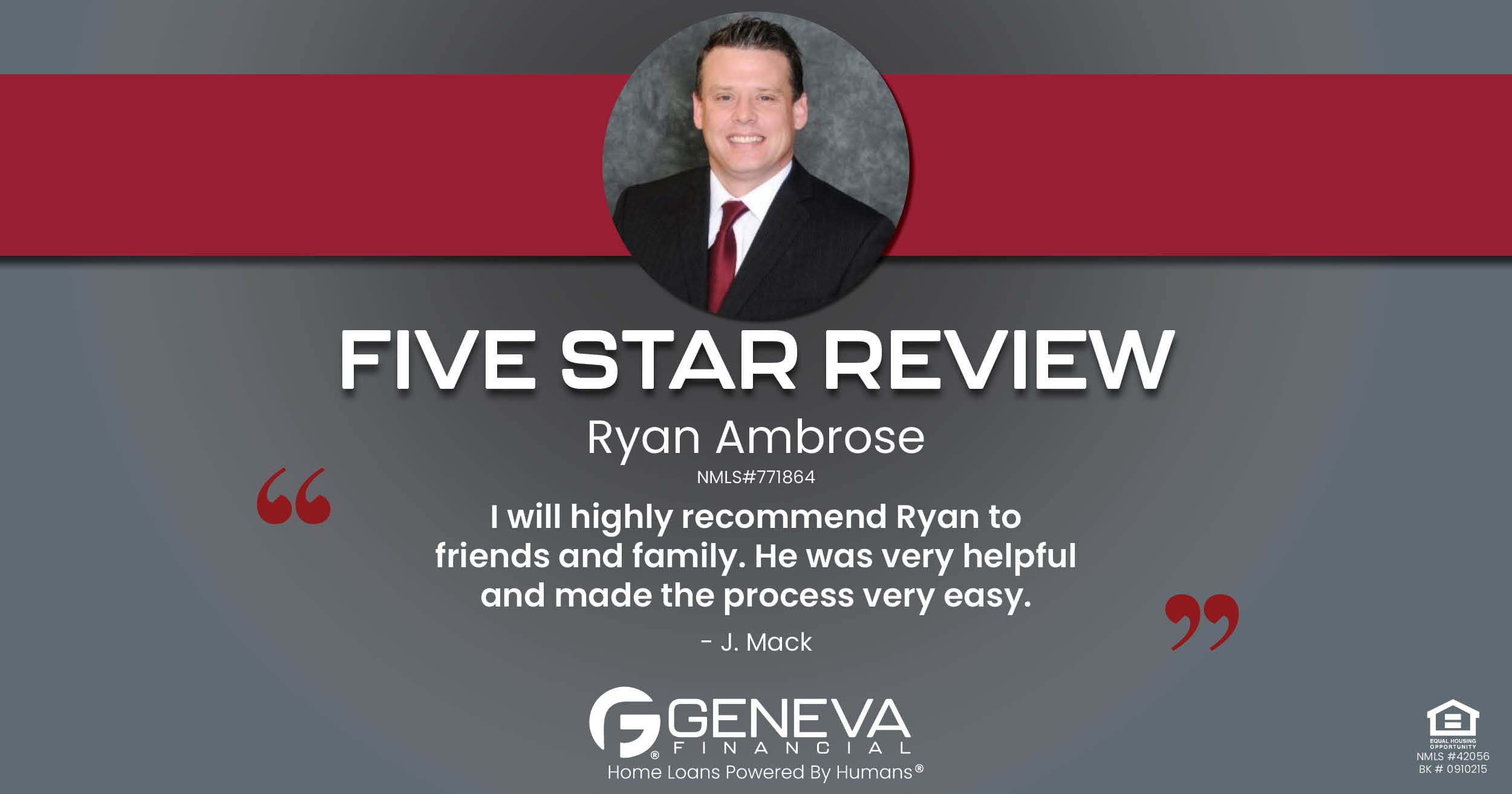 5 Star Review for Ryan Ambrose, Licensed Mortgage Branch Sales Manager with Geneva Financial, Brunswick, Ohio – Home Loans Powered by Humans®.