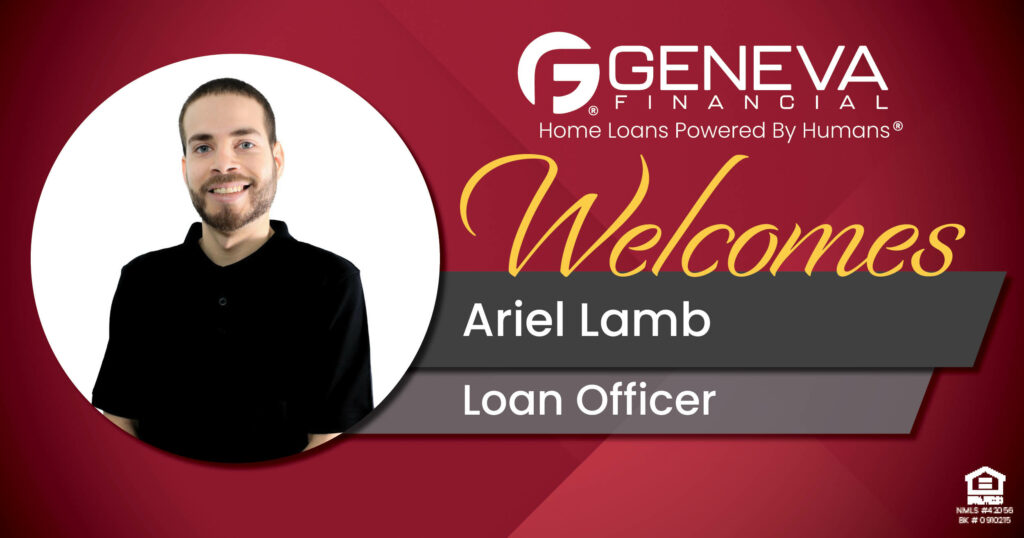 Geneva Financial Welcomes New Loan Officer Ariel Lamb to Davenport, Florida – Home Loans Powered by Humans®.