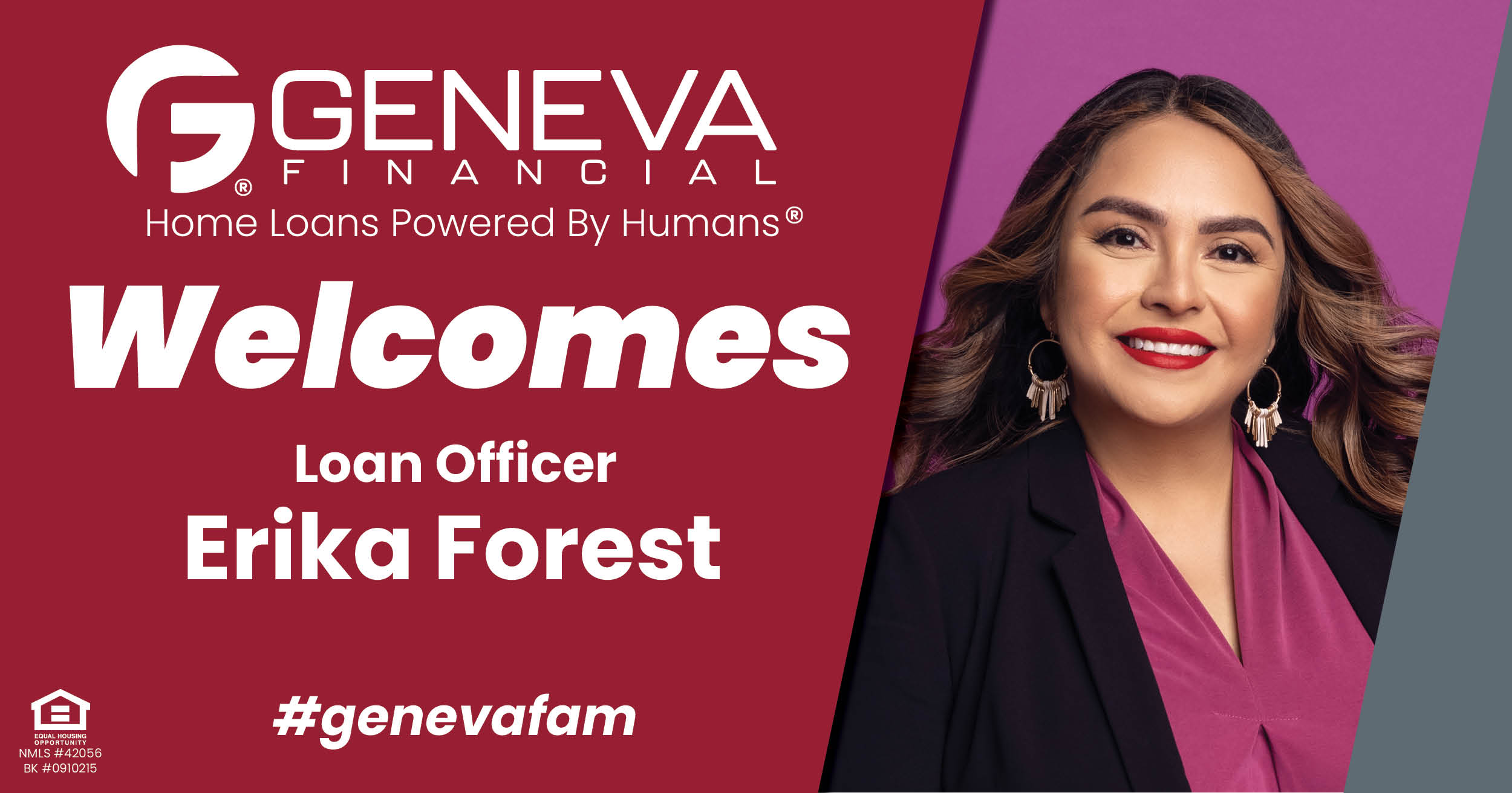 Geneva Financial Welcomes New Loan Officer Erika Forest to Siloam Springs, Arkansas – Home Loans Powered by Humans®.