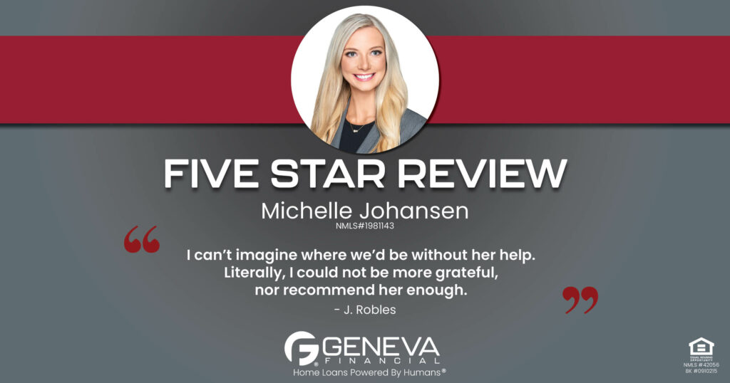 5 Star Review for Michelle Johansen, Licensed Mortgage Branch Manager with Geneva Financial, Portland, OR – Home Loans Powered by Humans®.
