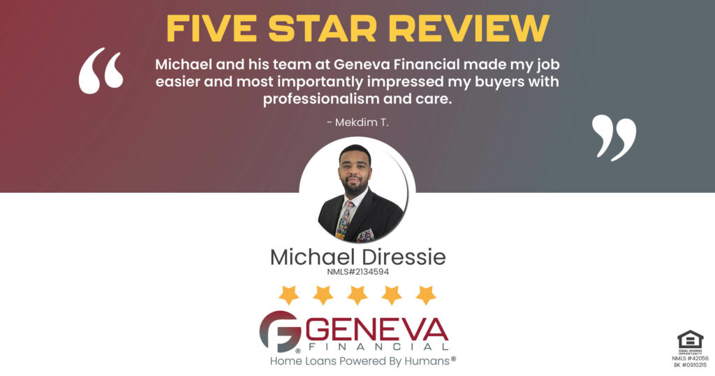 5 Star Review for Michael Diressie, Licensed Mortgage Loan Officer with Geneva Financial, Portland, OR – Home Loans Powered by Humans®.