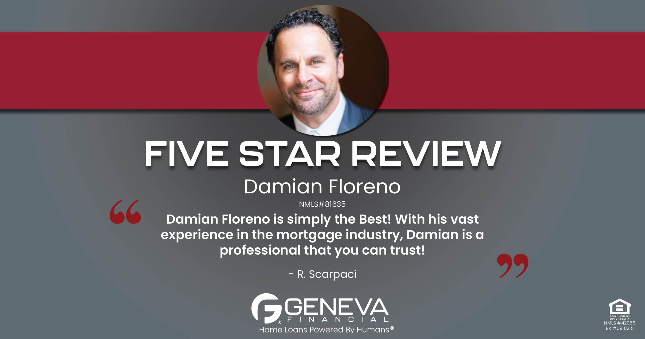 5 Star Review for Damian Floreno, Licensed Mortgage Loan Officer with Geneva Financial, Tacoma, WA – Home Loans Powered by Humans®.
