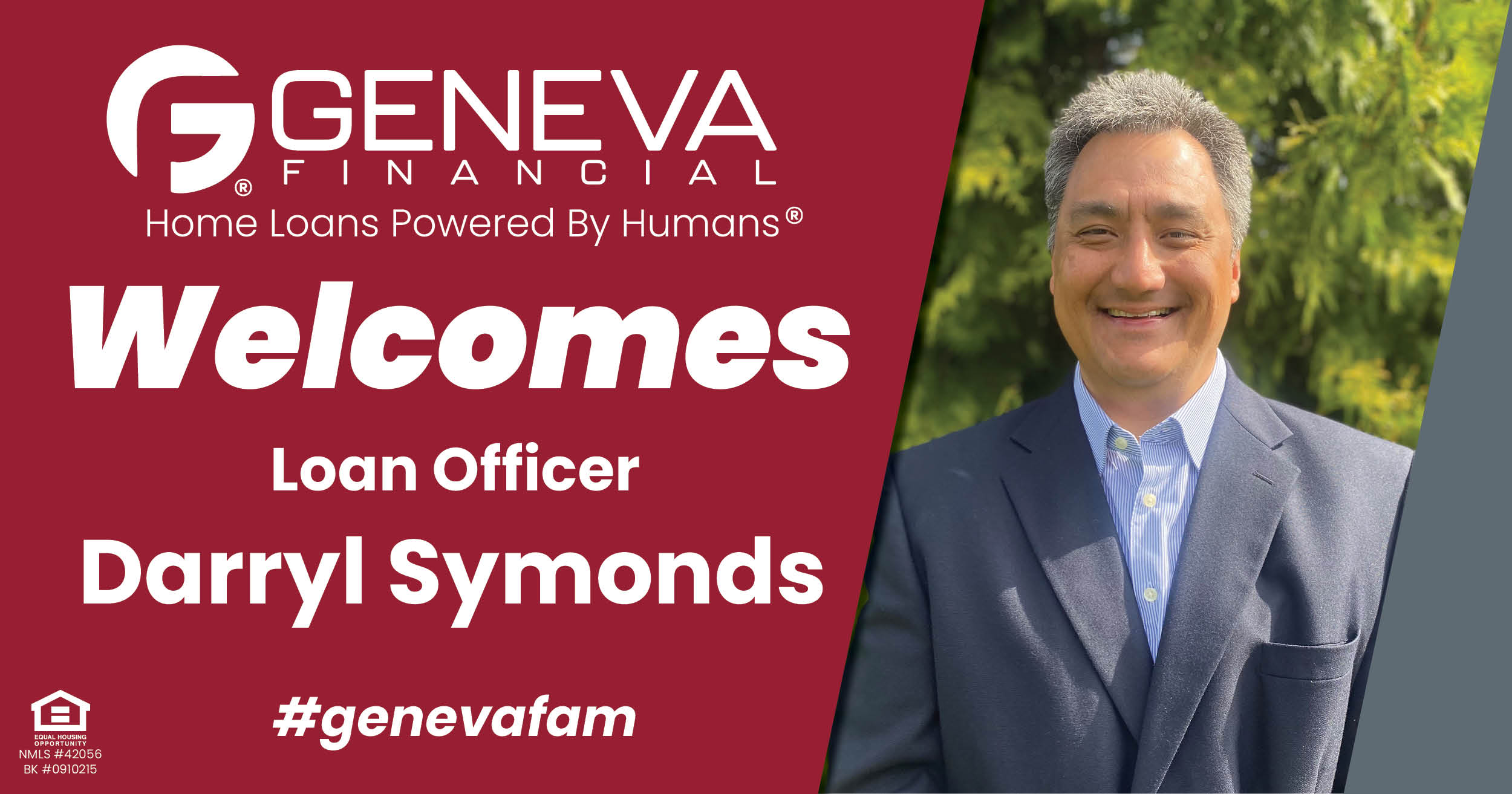 Geneva Financial Welcomes New Loan Officer Darryl Symonds to Lake Oswego, Oregon – Home Loans Powered by Humans®.