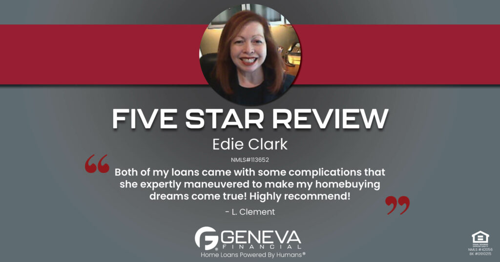 5 Star Review for Edie Clark, Licensed Mortgage Loan Officer with Geneva Financial, Portland, OR – Home Loans Powered by Humans®.