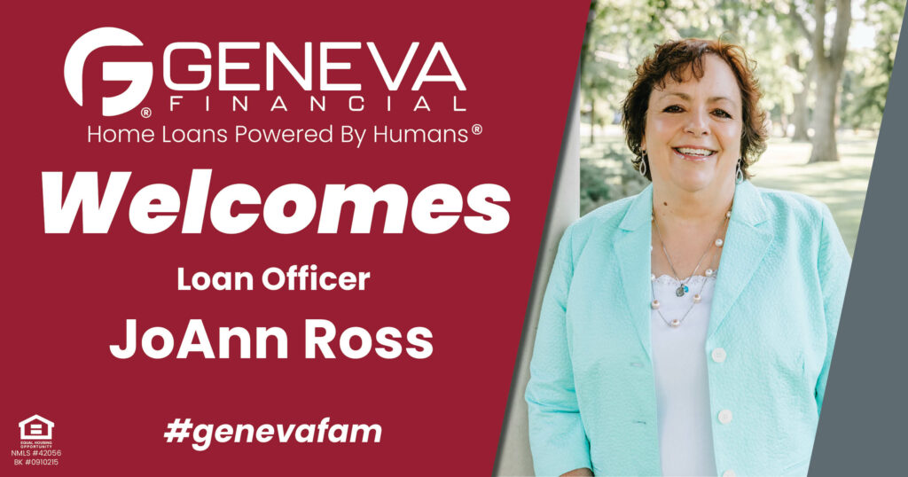 Geneva Financial Welcomes New Loan Officer JoAnn Ross to the Colorado Market – Home Loans Powered by Humans®.