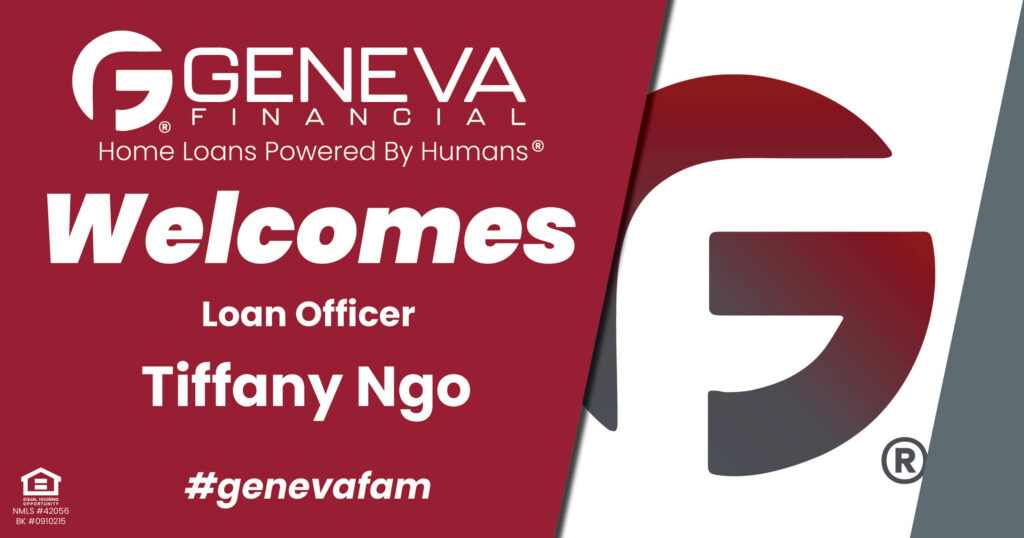 Geneva Financial Welcomes New Loan Officer Tiffany Ngo to Cottonwood Heights, UT – Home Loans Powered by Humans®.