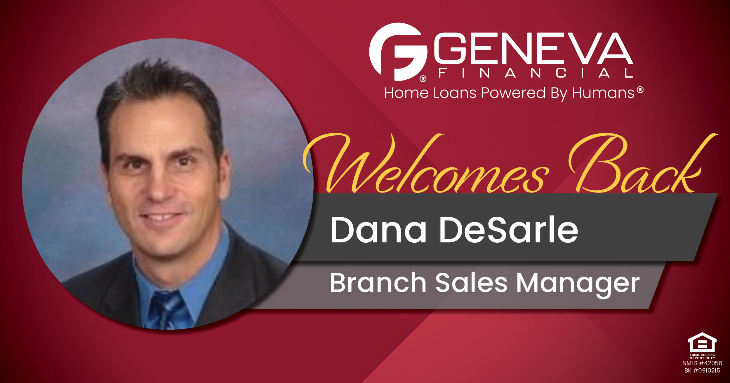 Geneva Financial Welcomes New Branch Sales Manager Dana Desarle to Sparks, Nevada – Home Loans Powered by Humans®.