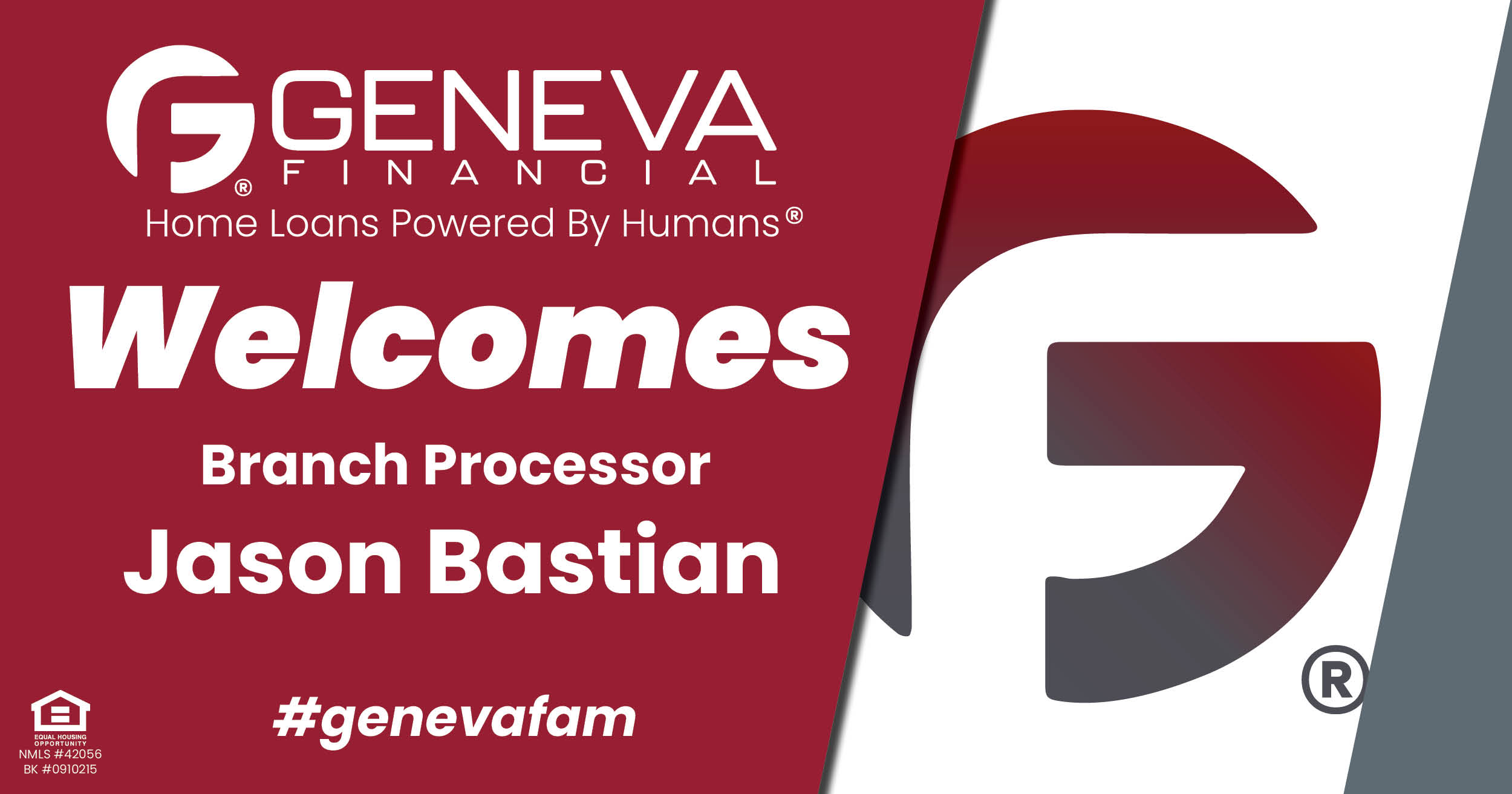 Geneva Financial Welcomes New Processor Jason Bastian to Phoenix, AZ – Home Loans Powered by Humans®.