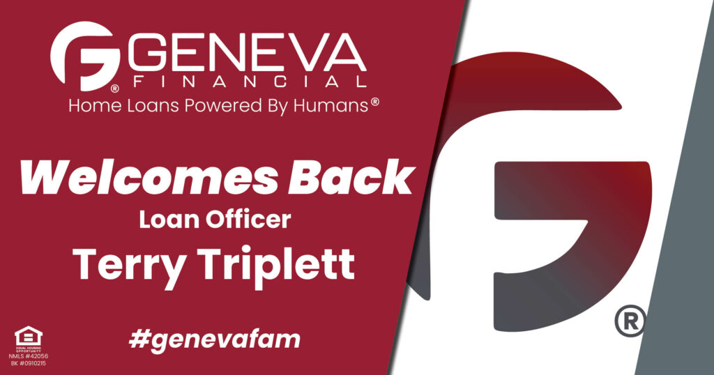 Geneva Financial Welcomes Back Loan Officer Terry Triplett to Arnold, Missouri – Home Loans Powered by Humans®.