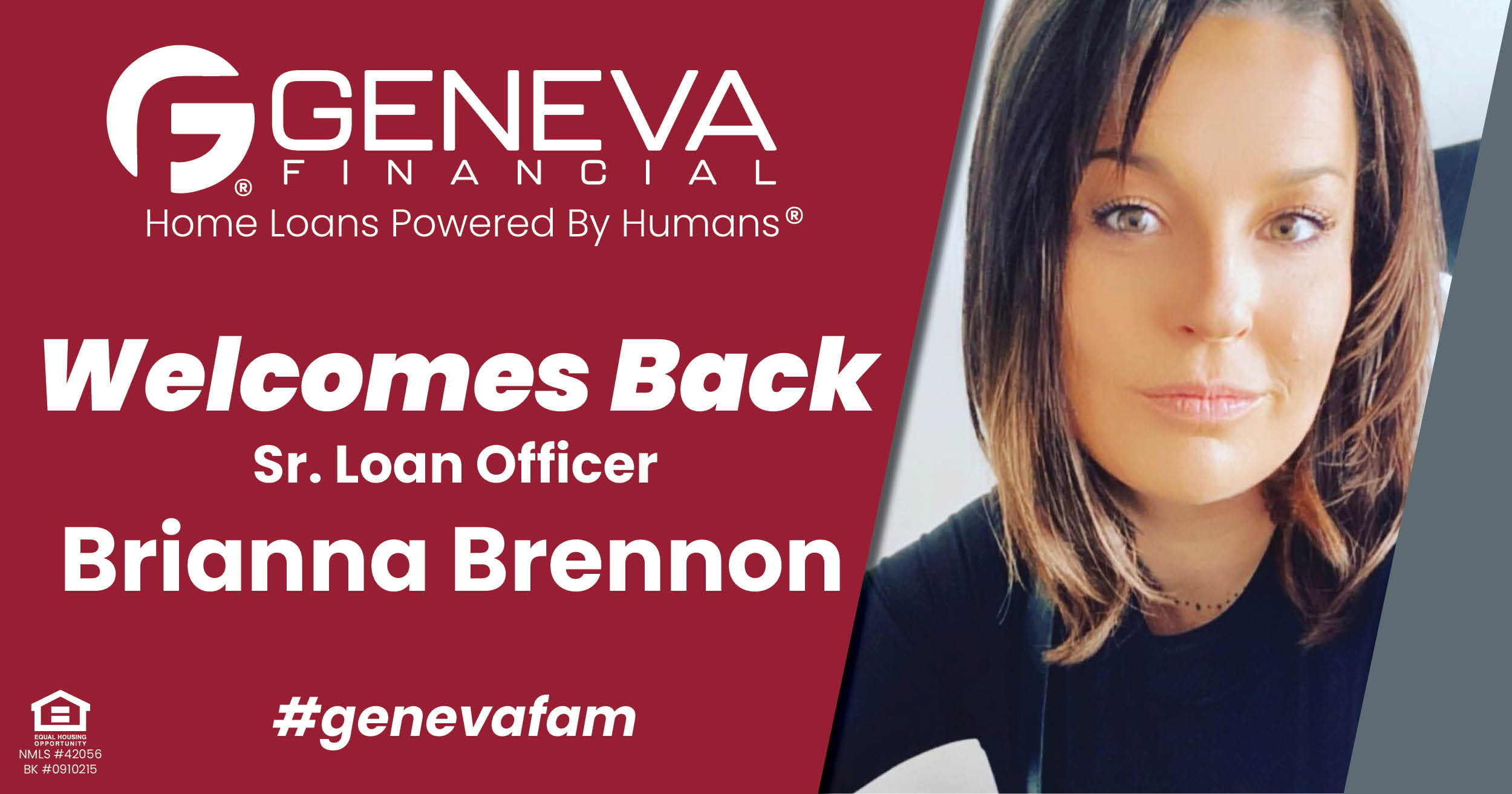 Geneva Financial Welcomes Back Sr. Loan Officer Brianna Brennon to Phoenix, Arizona– Home Loans Powered by Humans®.