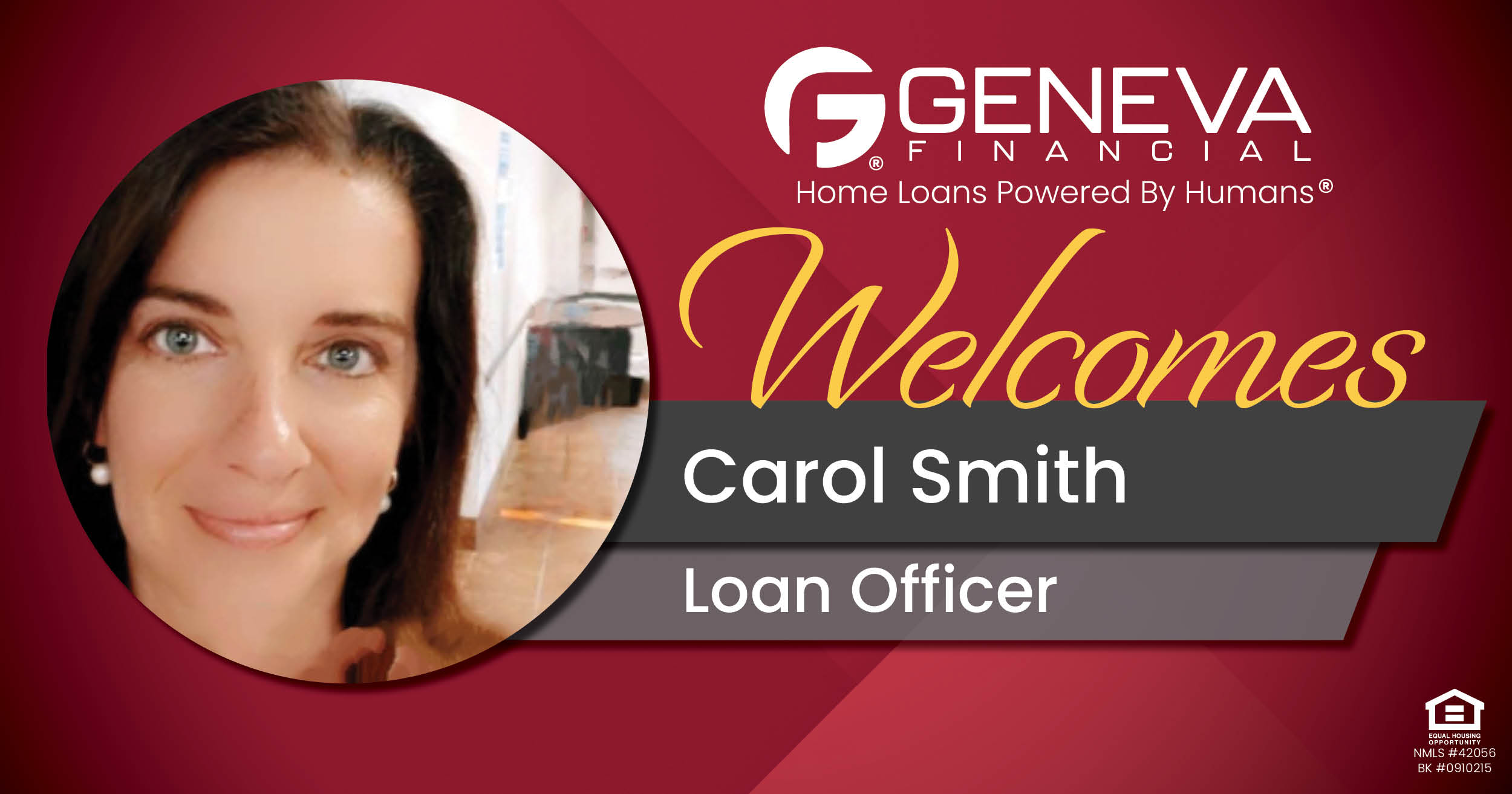 Geneva Financial Welcomes New Loan Officer Carol Smith to Kentucky Market – Home Loans Powered by Humans®.