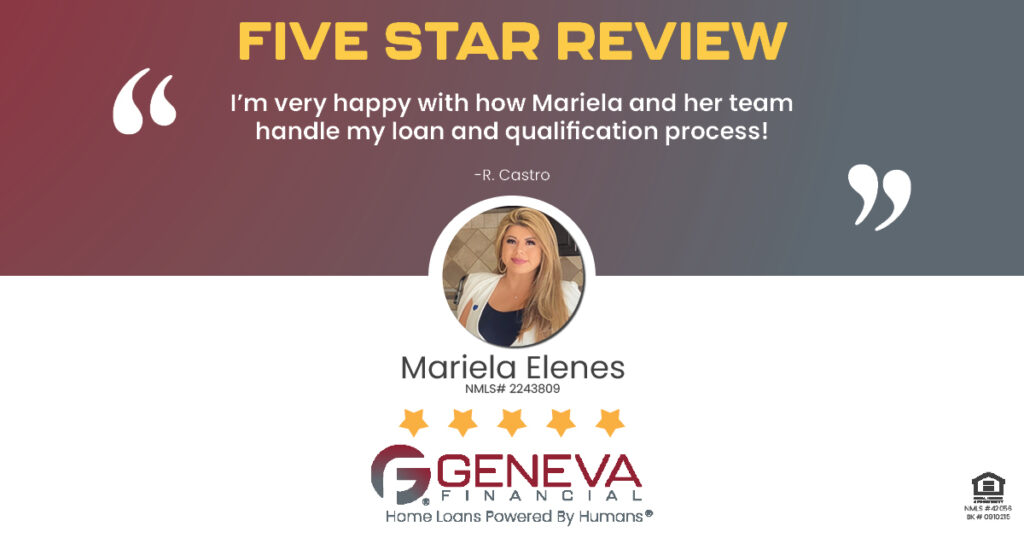 5 Star Review for Mariela Elenes, Licensed Mortgage Loan Officer with Geneva Financial, Phoenix, AZ – Home Loans Powered by Humans®.