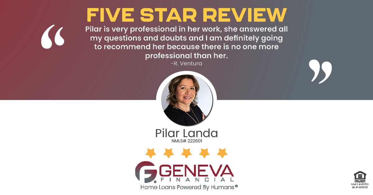 5 Star Review for Pilar Landa, Licensed Mortgage Loan Officer with Geneva Financial, Geneva, IL – Home Loans Powered by Humans®.