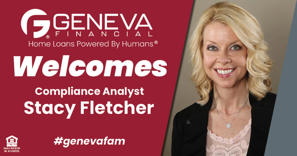 Geneva Financial Welcomes New Compliance Analyst Stacy Fletcher to Geneva Corporate – Home Loans Powered by Humans®.