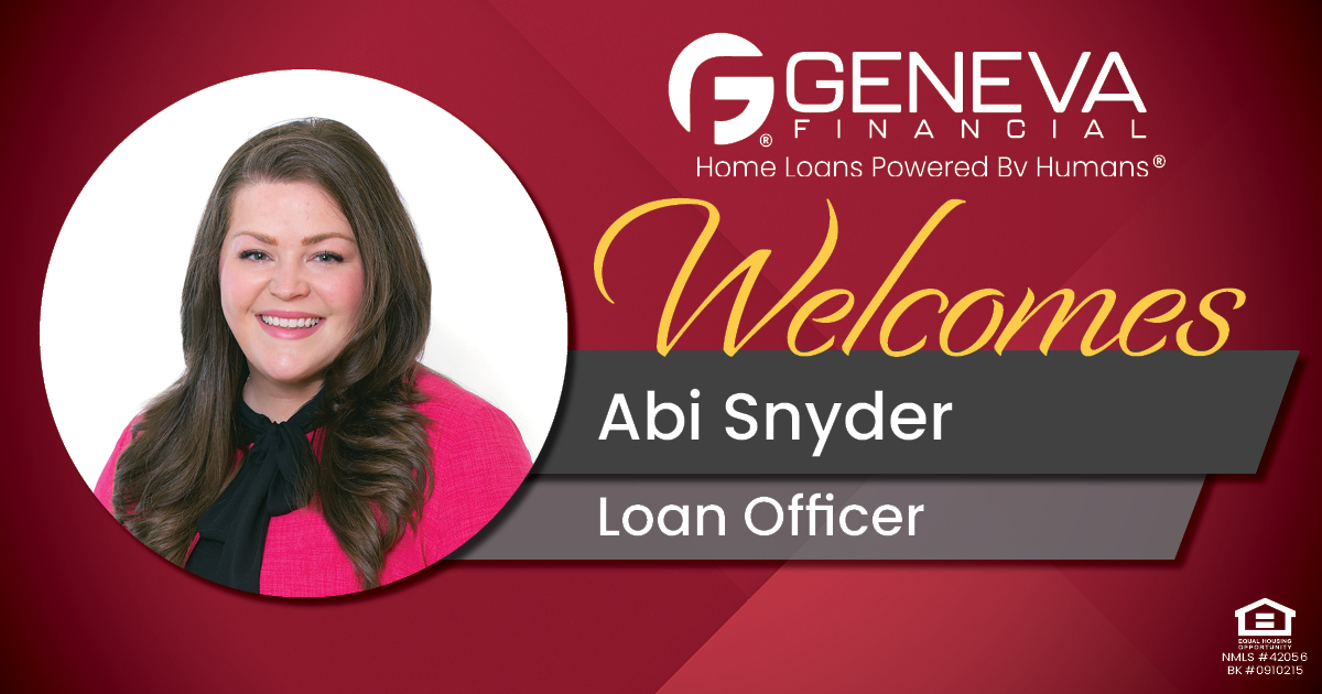 Geneva Financial Welcomes New Loan Officer Abi Snyder to the South Carolina Market – Home Loans Powered by Humans®.