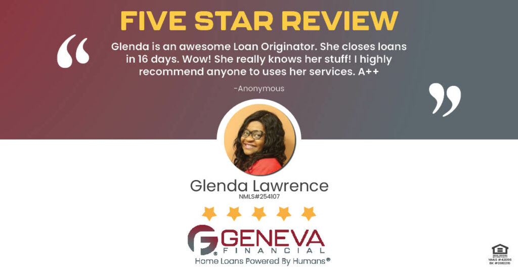 5 Star Review for Glenda Lawrence, Licensed Mortgage Loan Officer with Geneva Financial, California Market – Home Loans Powered by Humans®.