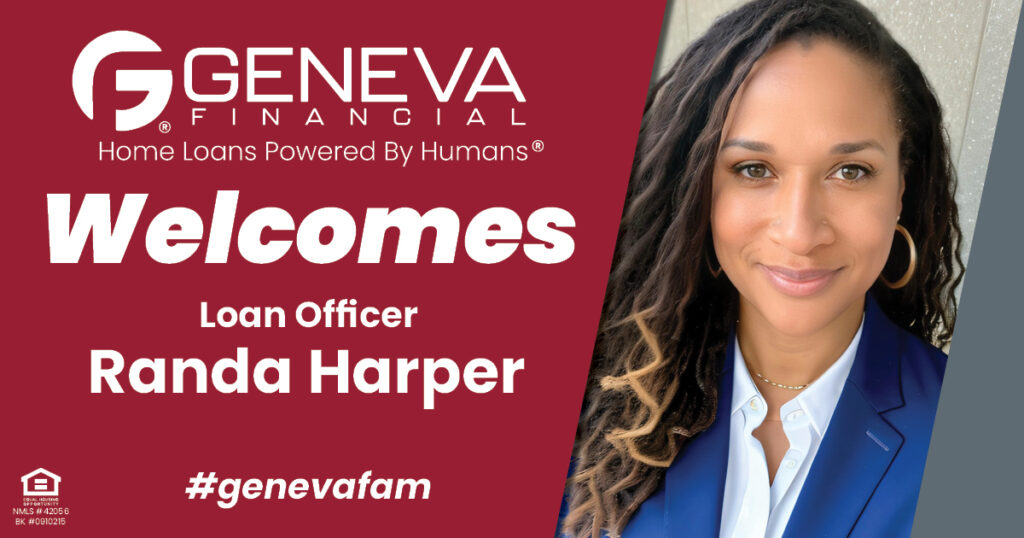 Geneva Financial Welcomes New Loan Officer Randa Harper to Plano, Texas – Home Loans Powered by Humans®.