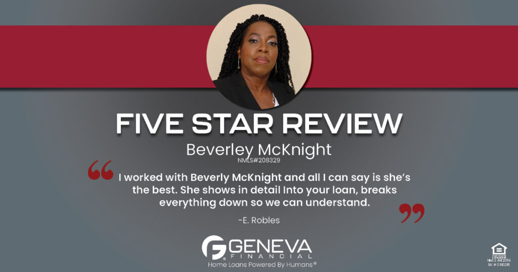 5 Star Review for Beverley McKnight, Licensed Mortgage Loan Officer with Geneva Financial, Cumming, GA – Home Loans Powered by Humans®.