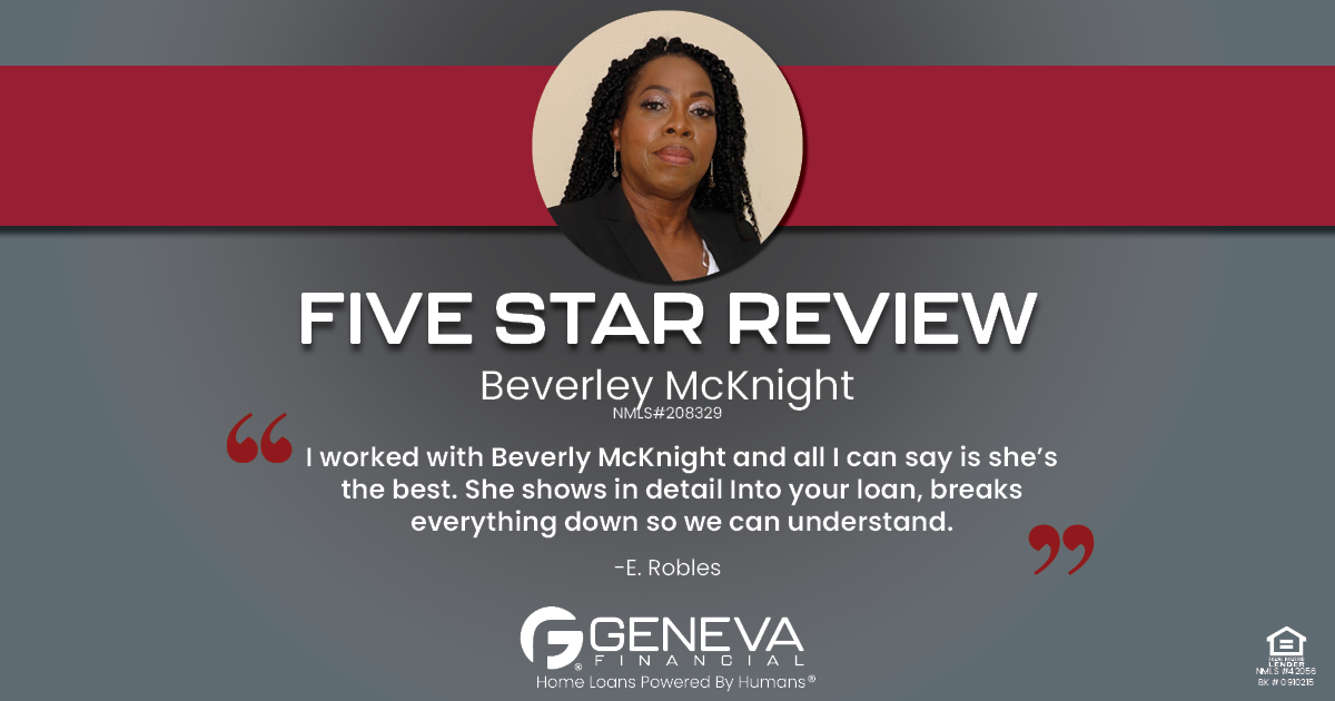 5 Star Review for Beverley McKnight, Licensed Mortgage Loan Officer with Geneva Financial, Cumming, GA – Home Loans Powered by Humans®.
