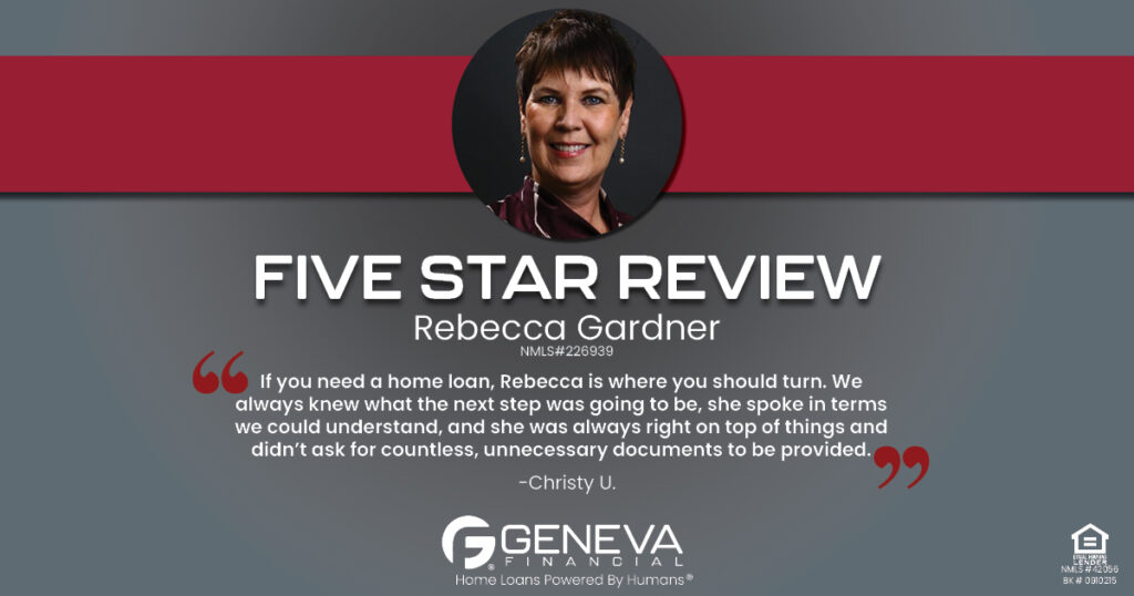 5 Star Review for Rebecca Gardner, Licensed Mortgage Branch Manager with Geneva Financial, California – Home Loans Powered by Humans®.
