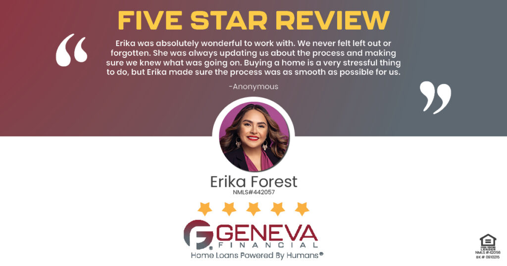 5 Star Review for Erika Forest, Licensed Mortgage Loan Officer with Geneva Financial, Siloam Springs, AR – Home Loans Powered by Humans®.