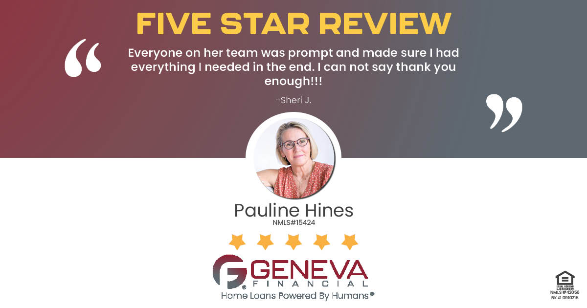 5 Star Review for Pauline Hines, Licensed Mortgage Branch Manager with Geneva Financial, Lake Oswego, OR – Home Loans Powered by Humans®.