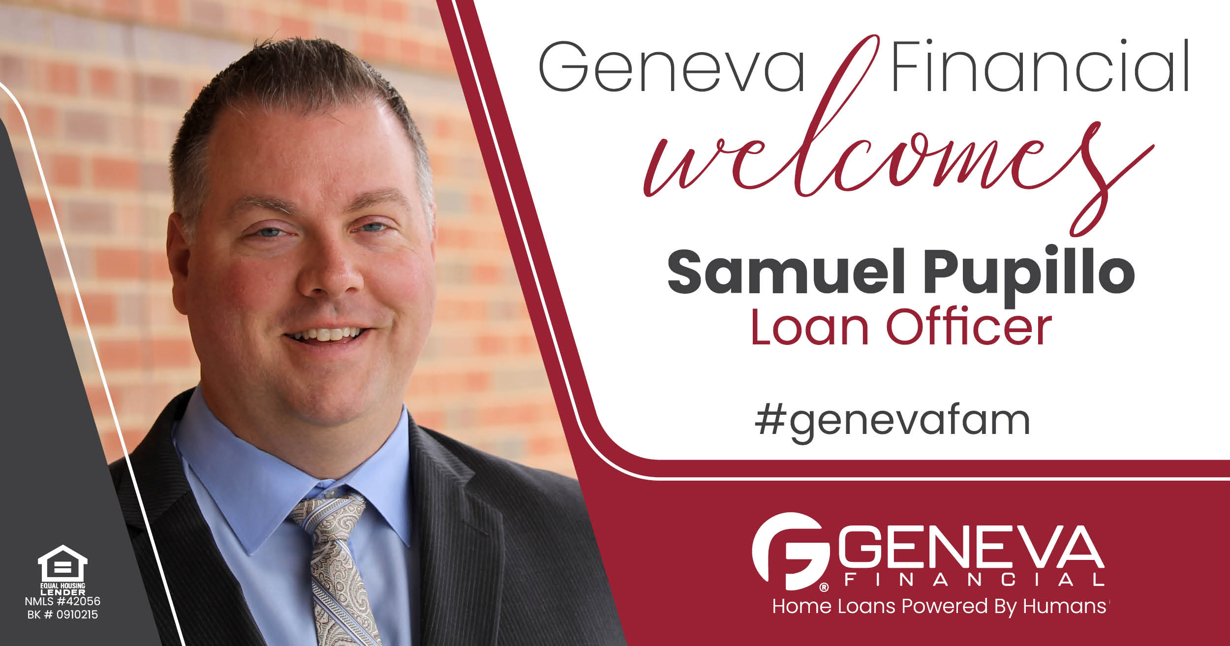 Geneva Financial Home Loans Welcomes Loan Officer Samuel Pupillo to Missouri Market – Home Loans Powered by Humans®.