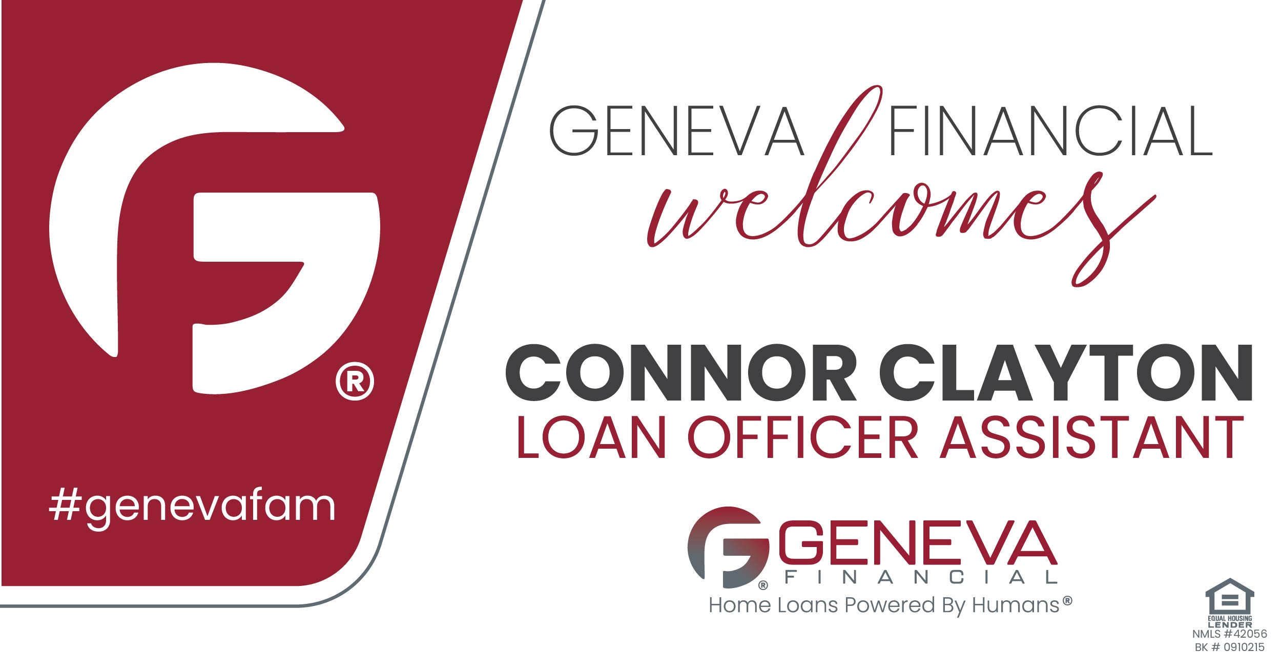 Geneva Financial Home Loans Welcomes New Loan Officer Assistant Connor Clayton to Indiana Market – Home Loans Powered by Humans®.